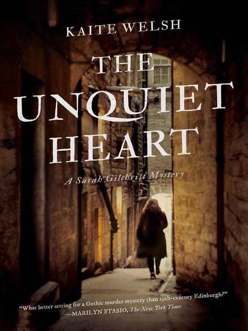 Title details for The Unquiet Heart by Kaite Welsh - Wait list
